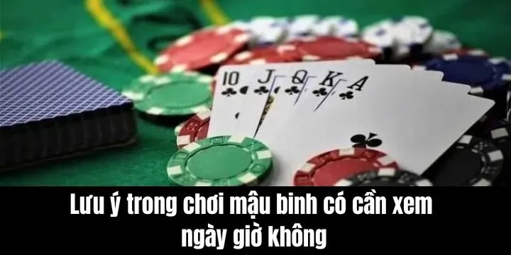 3 Lưu ý cần nhớ giúp chơi mậu binh dễ thắng hơn